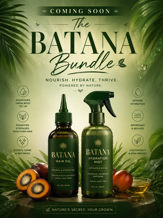 The Batana Bundle